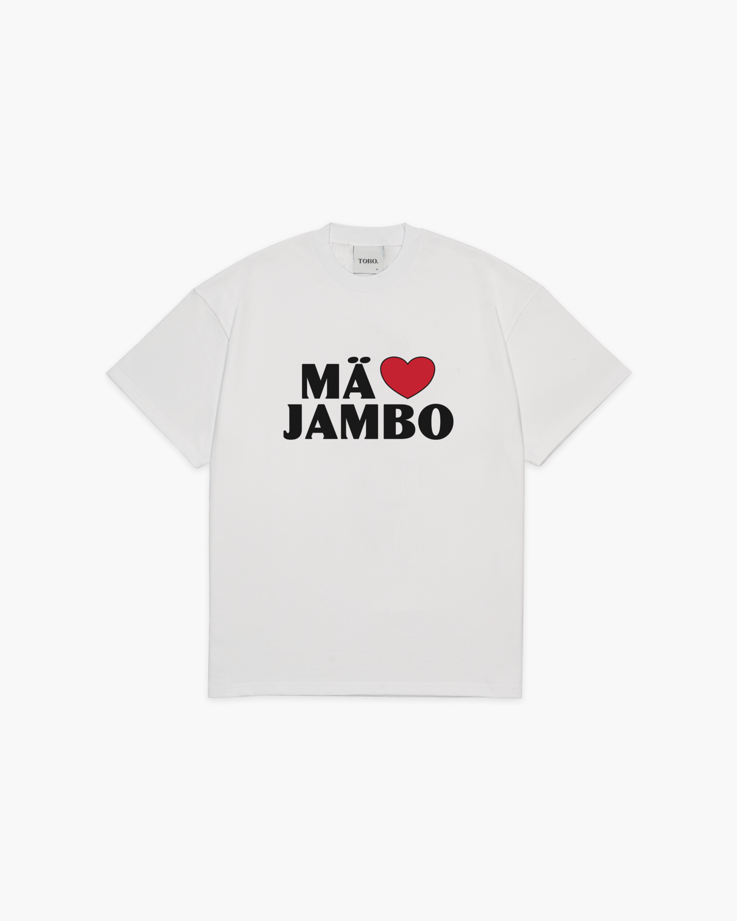 MÄ ❤️ JAMBO T-PAITA